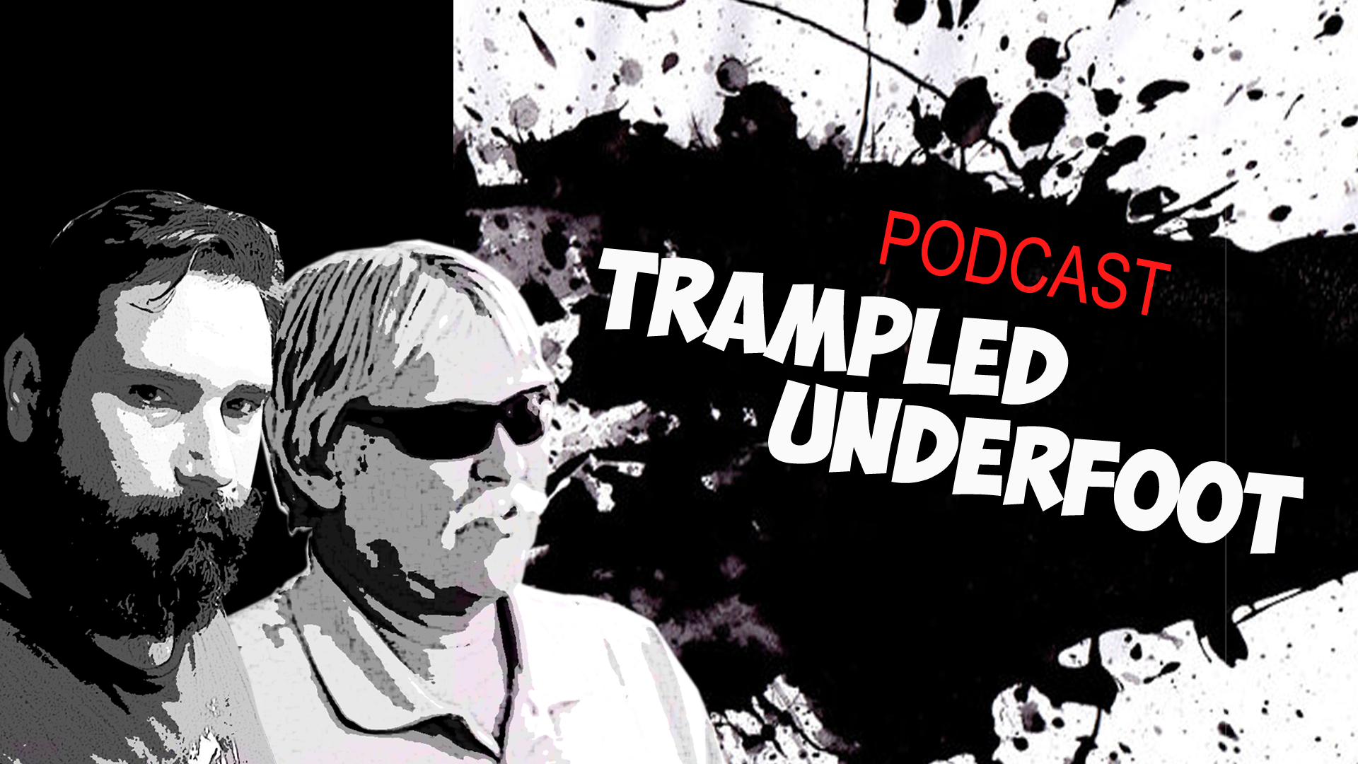Trampled Underfoot Podcast